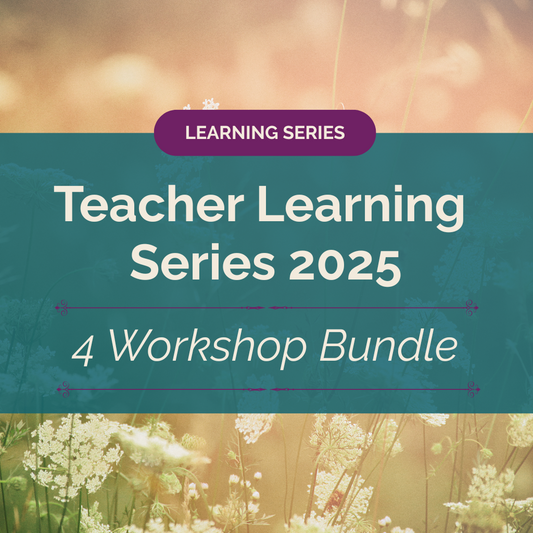 Teacher Learning Series 2025, 4 Workshop Bundle